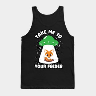 Take Me To Your Feeder - Funny Squirrel Joke Alien Abduction Tank Top